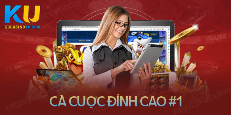 Khám phá hệ thống sảnh game cá cược đẳng cấp tại Ku Casino Khám phá hệ thống sảnh game cá cược đẳng cấp tại Ku Casino