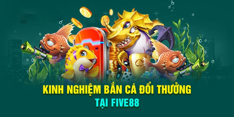 Lưu ý một số quy tắc khi tham gia bắn cá FIVE88 Lưu ý một số quy tắc khi tham gia bắn cá FIVE88
