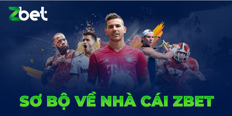 Giới thiệu đôi nét về nhà cái Zbet Giới thiệu đôi nét về nhà cái Zbet