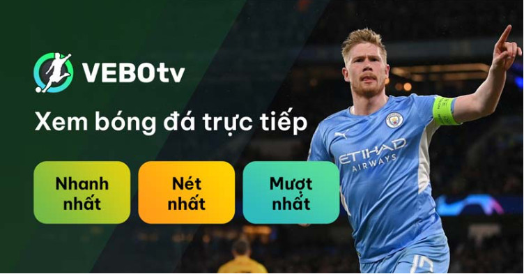 Giới thiệu về VeboTV trải nghiệm xem bóng đá Giới thiệu về VeboTV trải nghiệm xem bóng đá