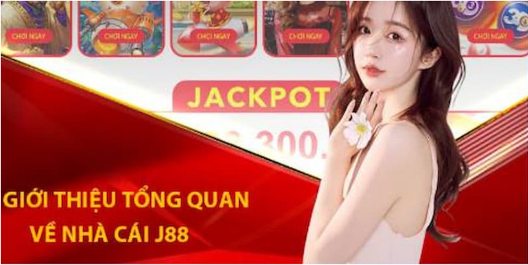 Giới thiệu đôi nét về sân chơi cá cược tại nhà cái J88 Giới thiệu đôi nét về sân chơi cá cược tại nhà cái J88