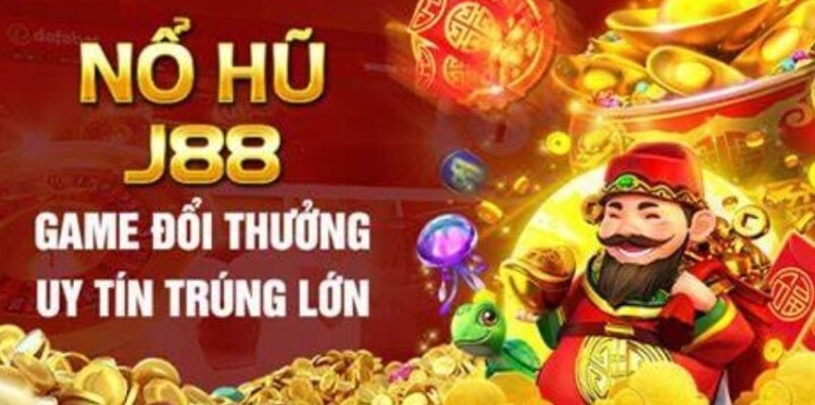 Giới thiệu game nổ hũ đổi thưởng J88 